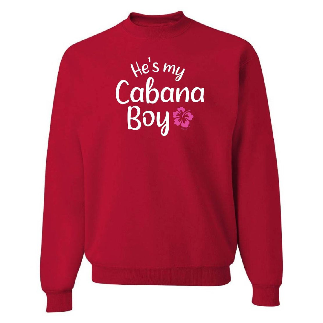 Red sweatshirt with 'He's my Cabana Boy' text on a white background