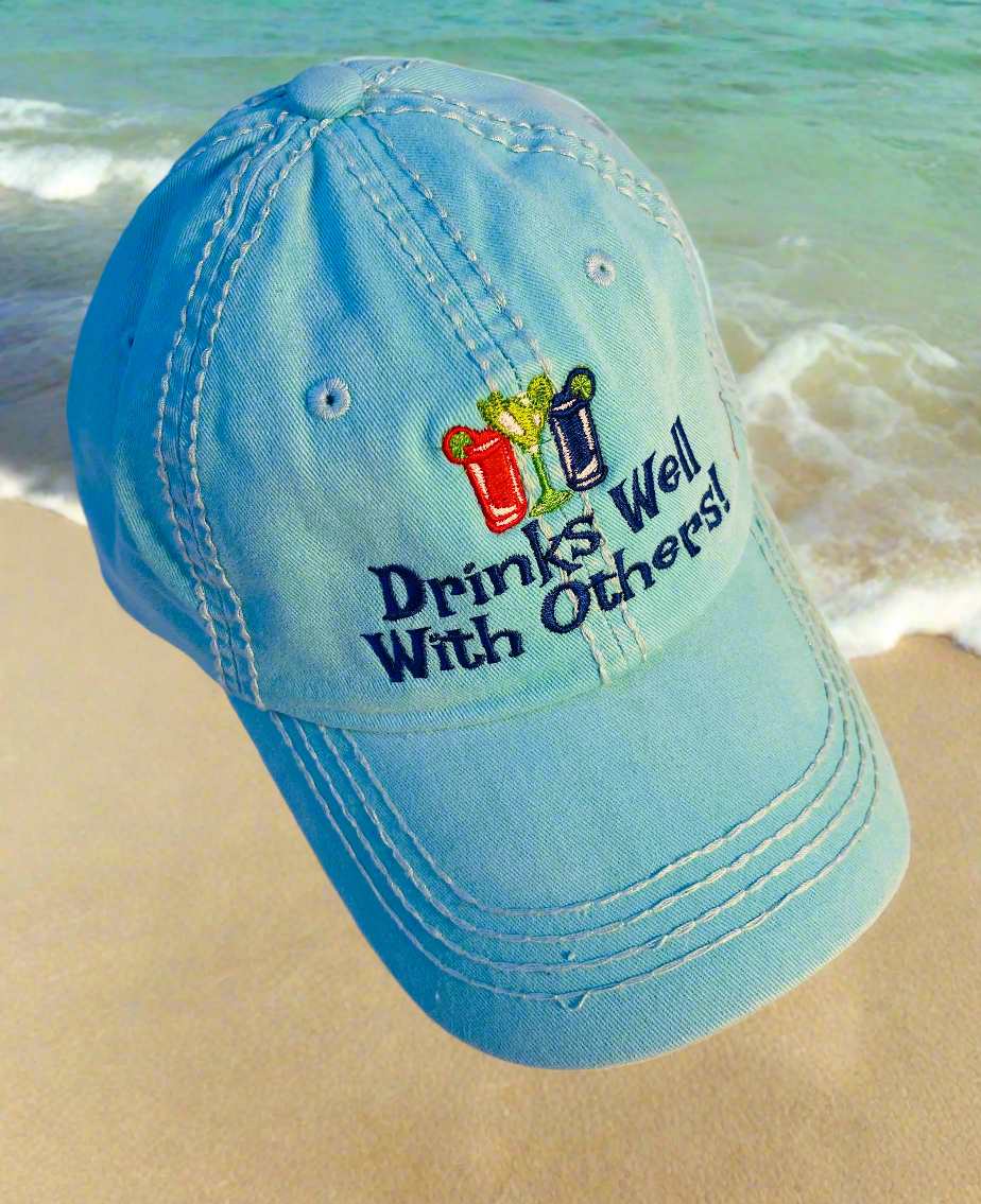 Drinks well with others teal cap