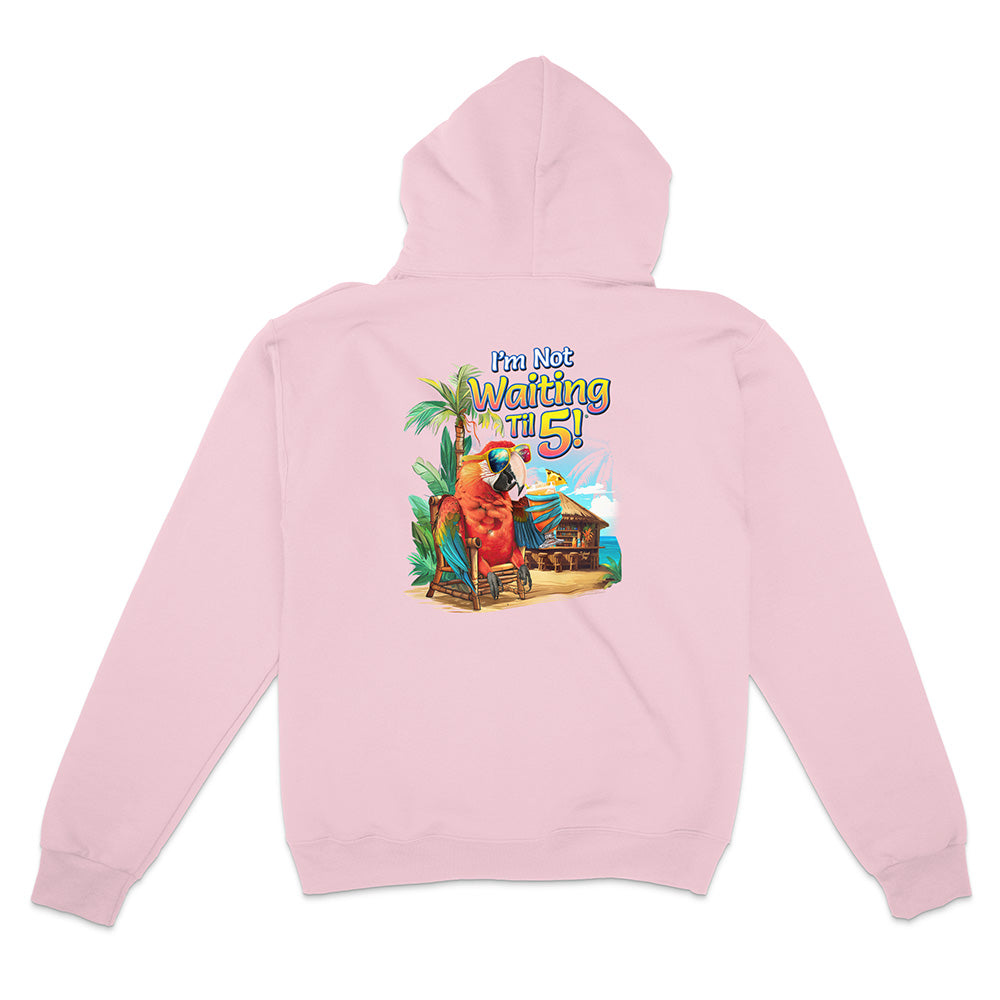 I'm Not Waiting Til 5 Beach Bar Hoodie