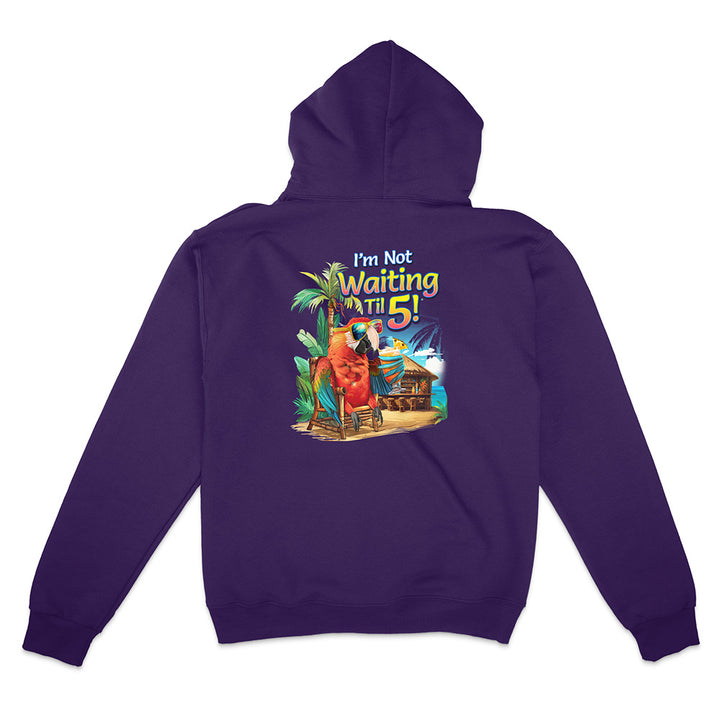 I'm Not Waiting Til 5 Beach Bar Hoodie