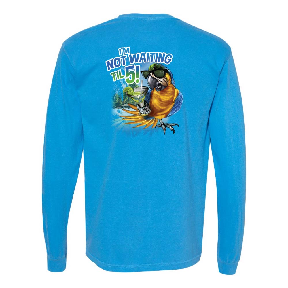 Blue long-sleeve shirt with a parrot and margarita graphic and text reading "I'm Not Waiting Til 5!".