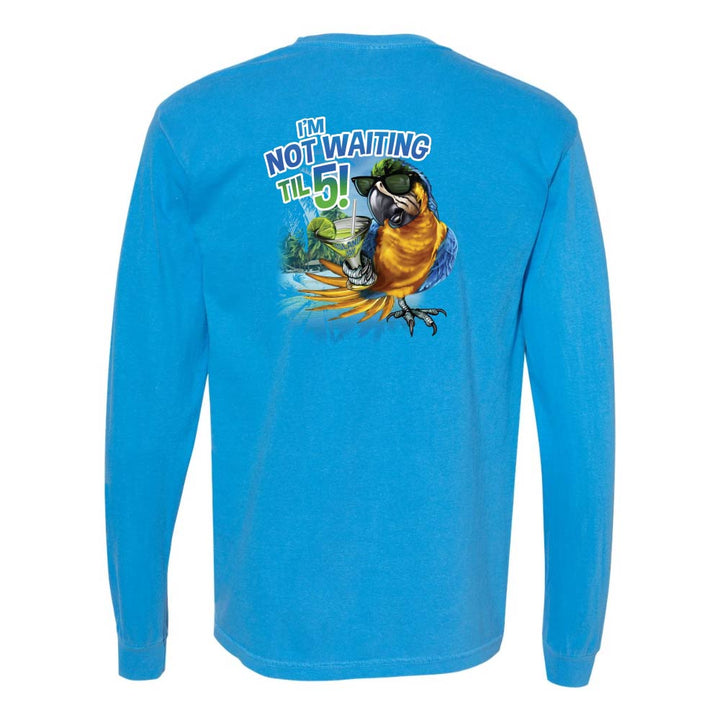 Blue long-sleeve shirt with a parrot and margarita graphic and text reading "I'm Not Waiting Til 5!".