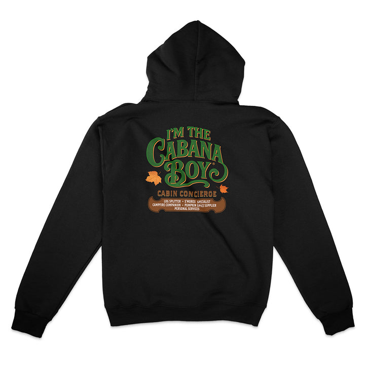 I'm The Cabana Boy Cabin Concierge Hoodie