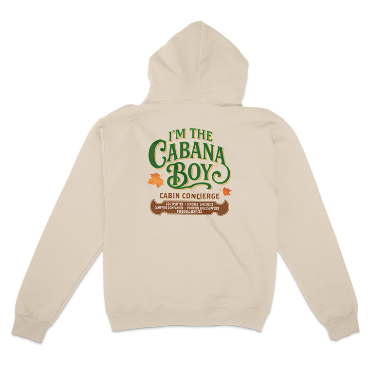 I'm The Cabana Boy Cabin Concierge Hoodie