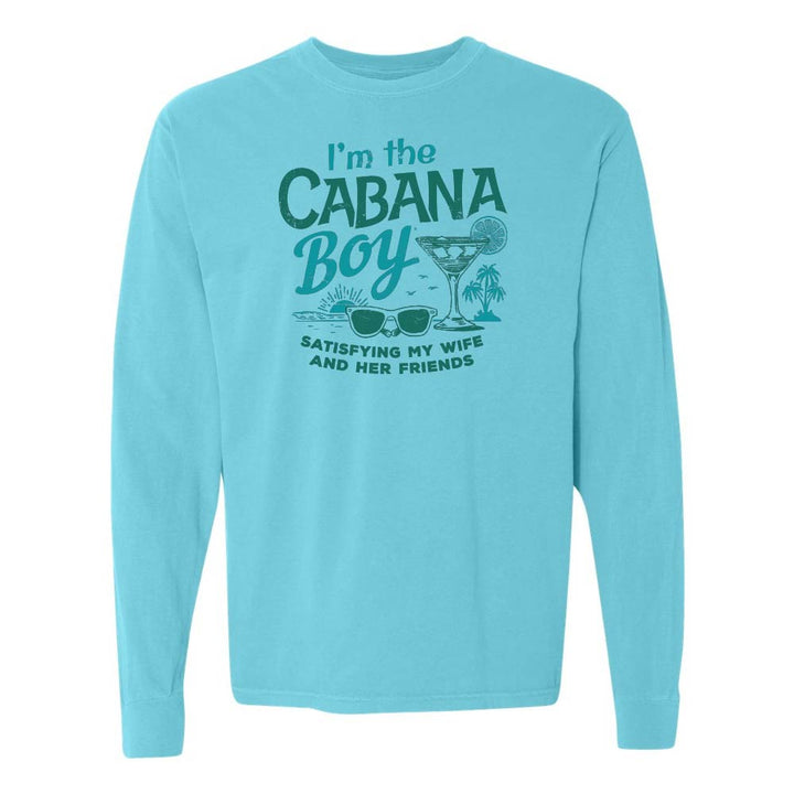 Blue long-sleeve shirt with cocktail and sunglasses graphic with text "I'm The Cabana Boy Satisfying My Wife and Her Friends".