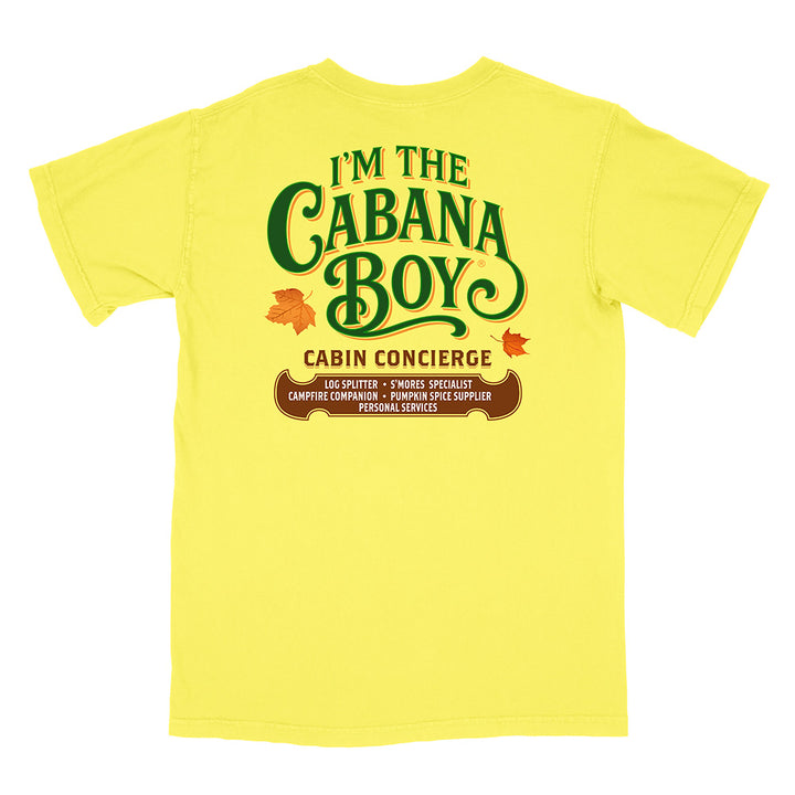 I'm The Cabana Boy Cabin Concierge T-Shirt