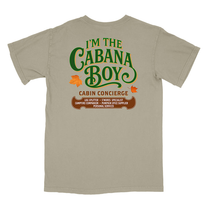 I'm The Cabana Boy Cabin Concierge T-Shirt