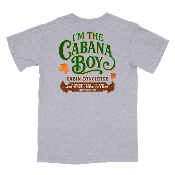 I'm The Cabana Boy Cabin Concierge T-Shirt