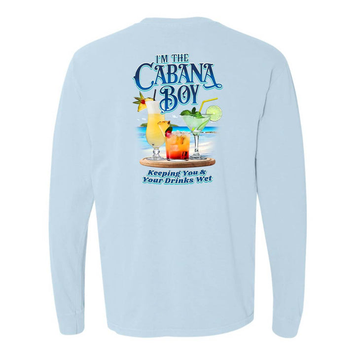 Light blue long-sleeve shirt with a graphic of drinks on a beach and text reading "I'm The Cabana Boy Keeping You & Your Drinks Wet".