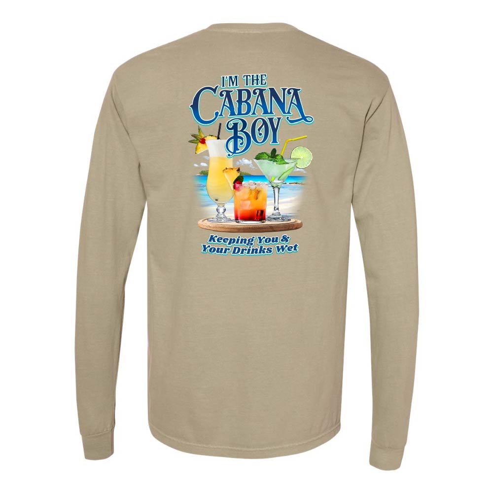 Khaki long-sleeve shirt with a graphic of drinks on a beach and text reading "I'm The Cabana Boy Keeping You & Your Drinks Wet".