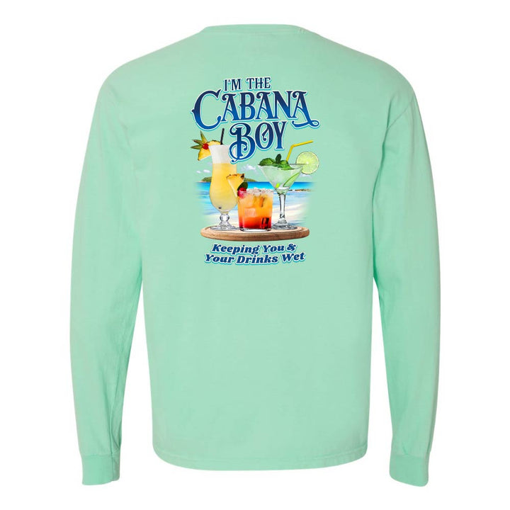 Mint green long-sleeve shirt with a graphic of drinks on a beach and text reading "I'm The Cabana Boy Keeping You & Your Drinks Wet".