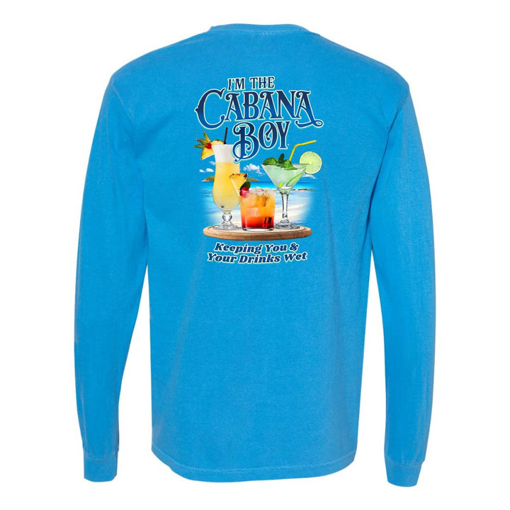 Blue long-sleeve shirt with a graphic of drinks on a beach and text reading "I'm The Cabana Boy Keeping You & Your Drinks Wet".