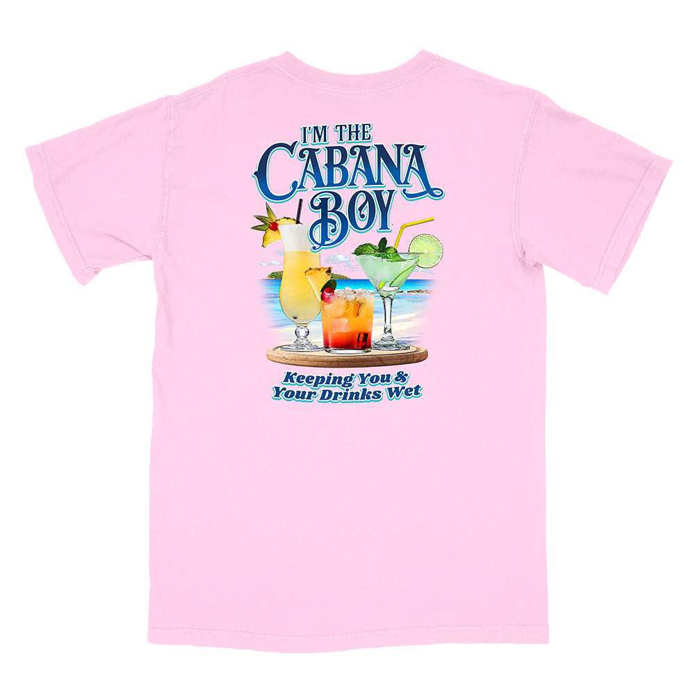 I'm The Cabana Boy® - Keeping Your Drinks Wet T-Shirt
