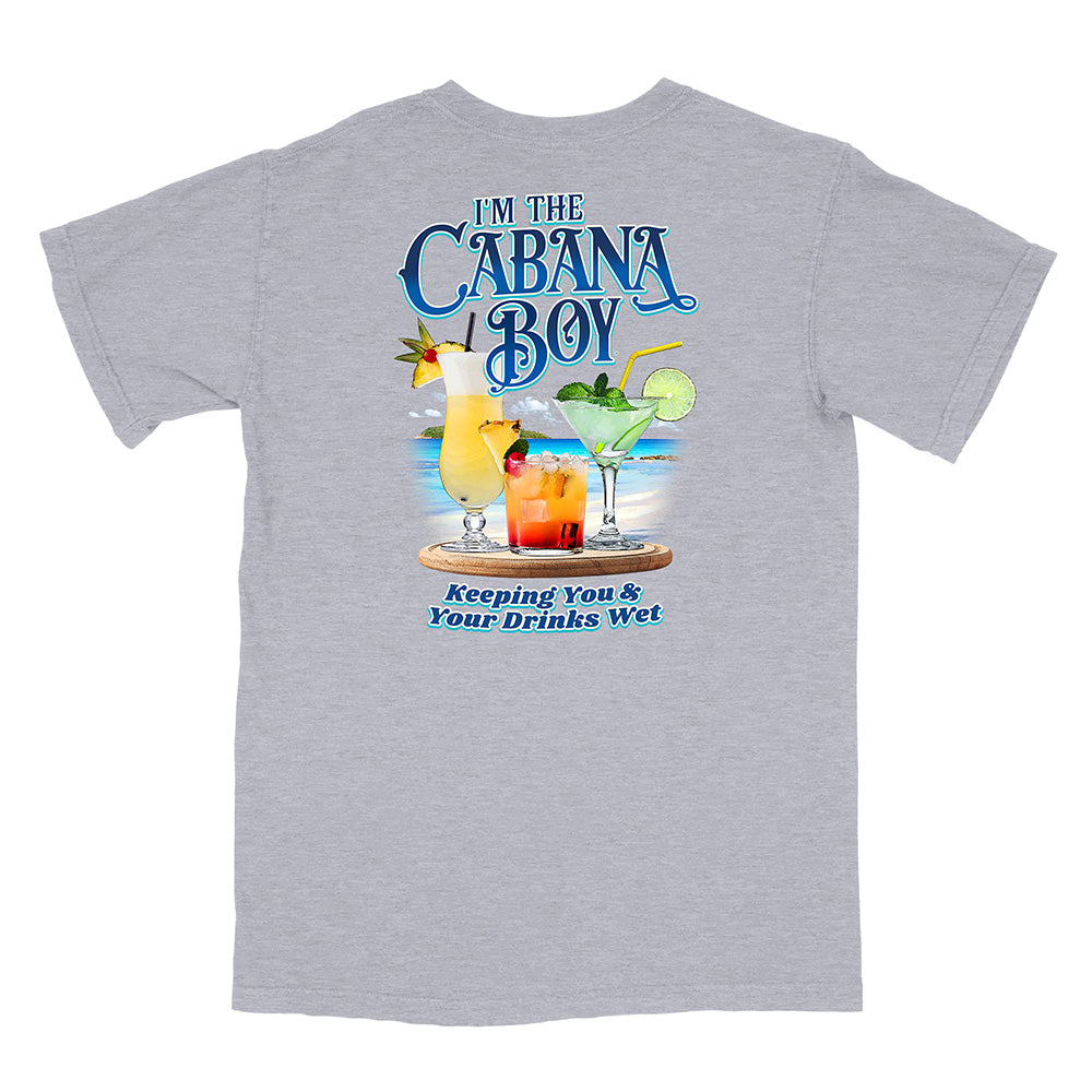 I'm The Cabana Boy® - Keeping Your Drinks Wet T-Shirt