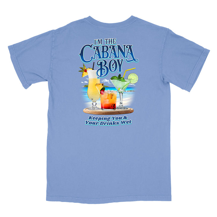 I'm The Cabana Boy® - Keeping Your Drinks Wet T-Shirt