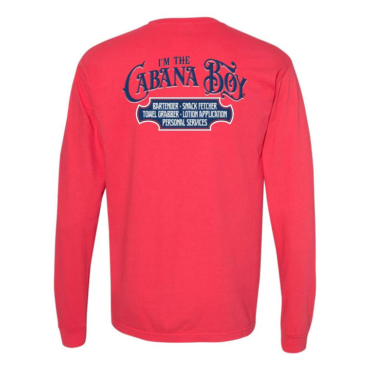 Red Longsleeve T-Shirt with graphic and text reading "I'm The Cabana Boy - Bartender - Snack Fetcher - Towel Grabber - Lotion Application - Personal Services".
