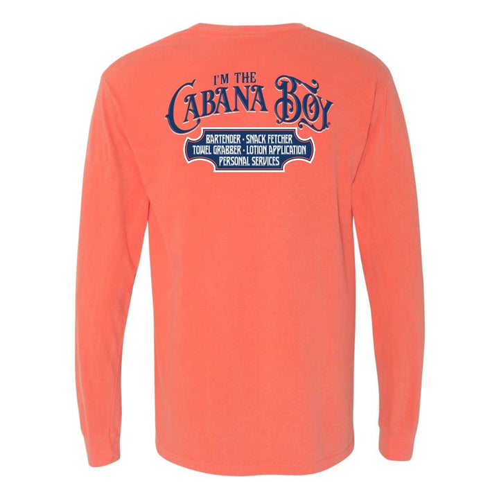 Bright orange/red Longsleeve T-Shirt with graphic and text reading "I'm The Cabana Boy - Bartender - Snack Fetcher - Towel Grabber - Lotion Application - Personal Services".