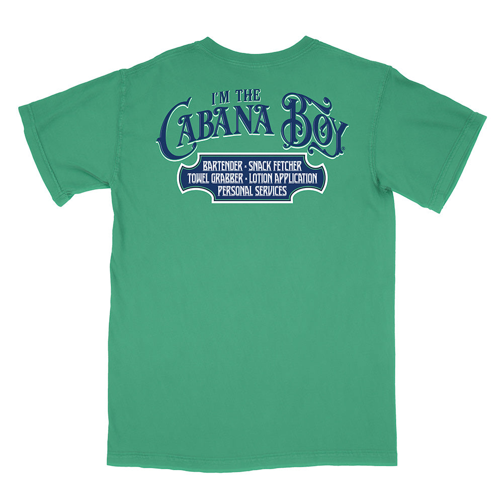 I'm The Cabana Boy® T-Shirt