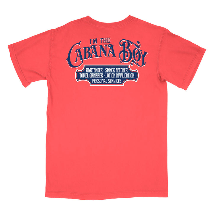 I'm The Cabana Boy® T-Shirt