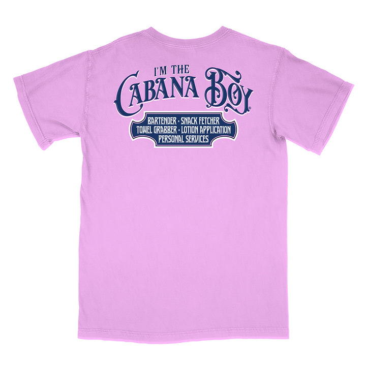 I'm The Cabana Boy® T-Shirt