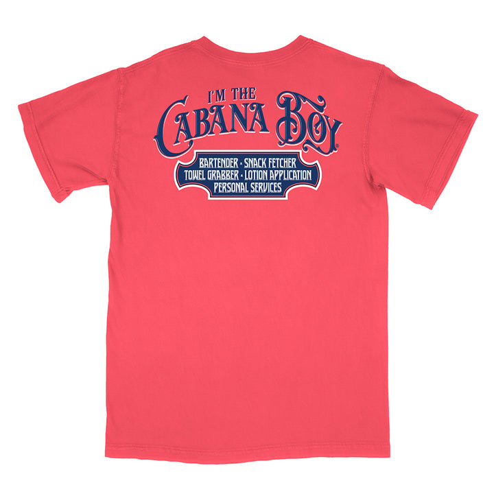 I'm The Cabana Boy® T-Shirt