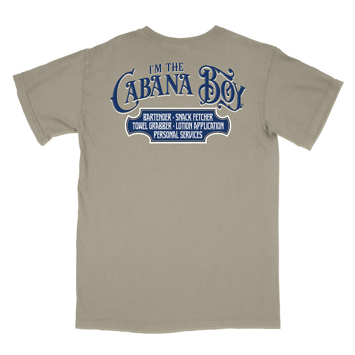 I'm The Cabana Boy® T-Shirt