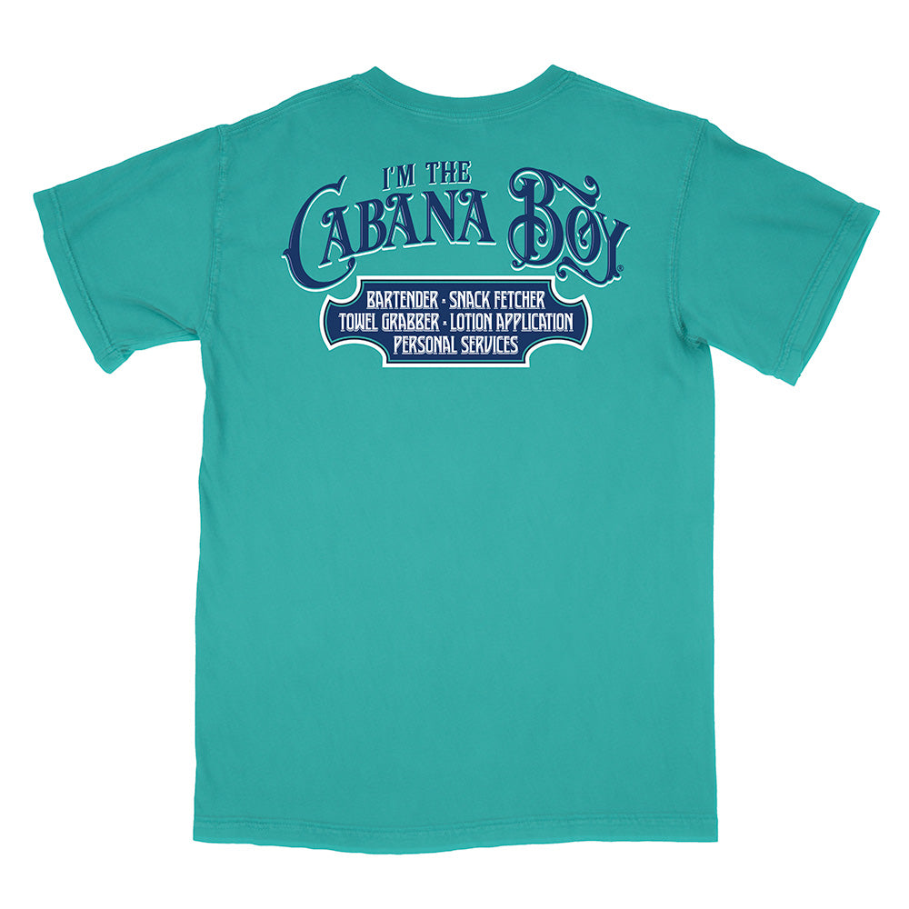 I'm The Cabana Boy® T-Shirt