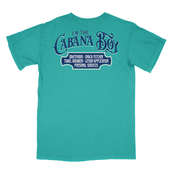 I'm The Cabana Boy® T-Shirt