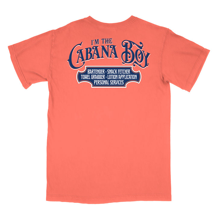 I'm The Cabana Boy® T-Shirt