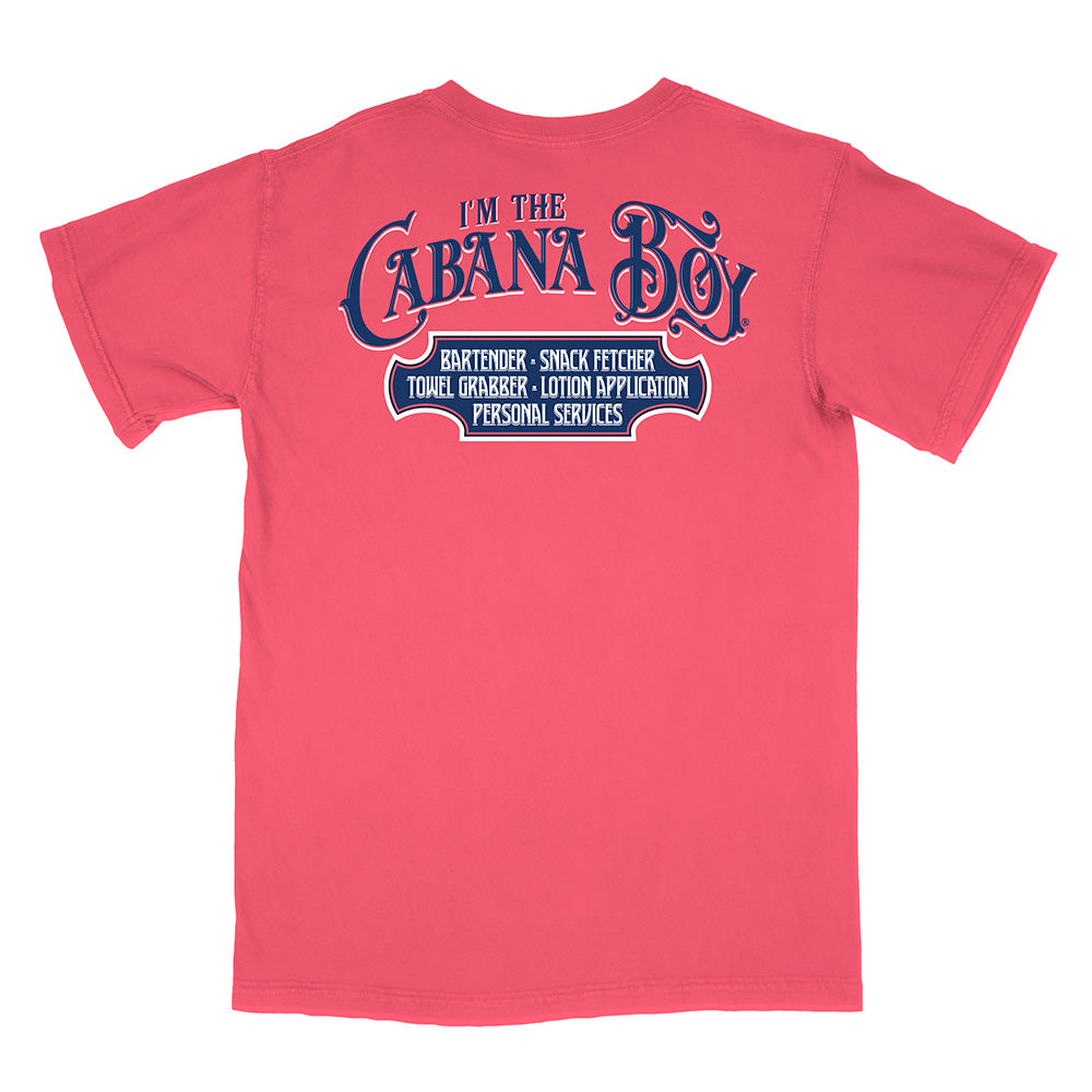 I'm The Cabana Boy® T-Shirt