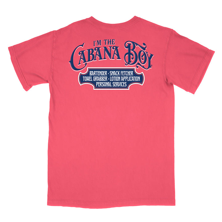 I'm The Cabana Boy® T-Shirt