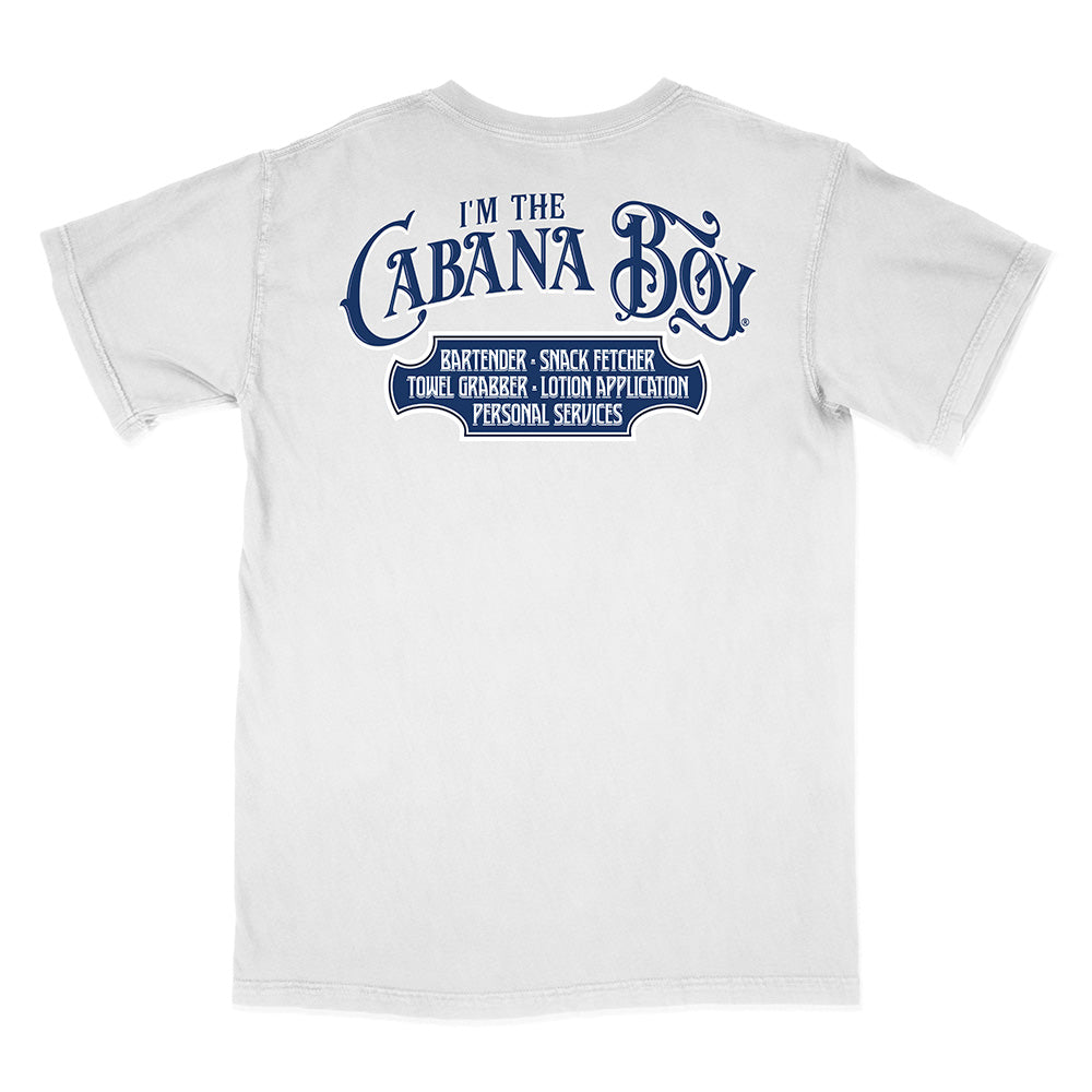 I'm The Cabana Boy® T-Shirt