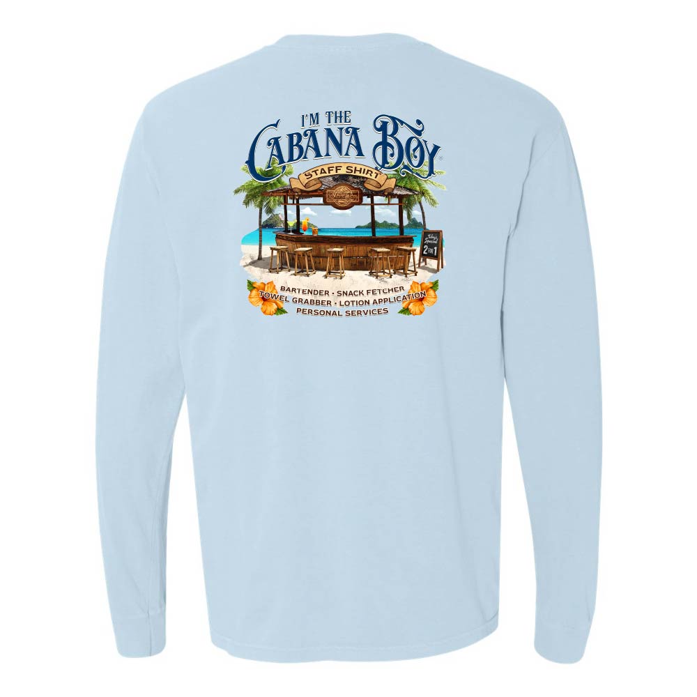 Light Blue Longsleeve T-Shirt with beach bar graphic and text reading "I'm The Cabana Boy - Bartender - Snack Fetcher - Towel Grabber - Lotion Application - Personal Services".