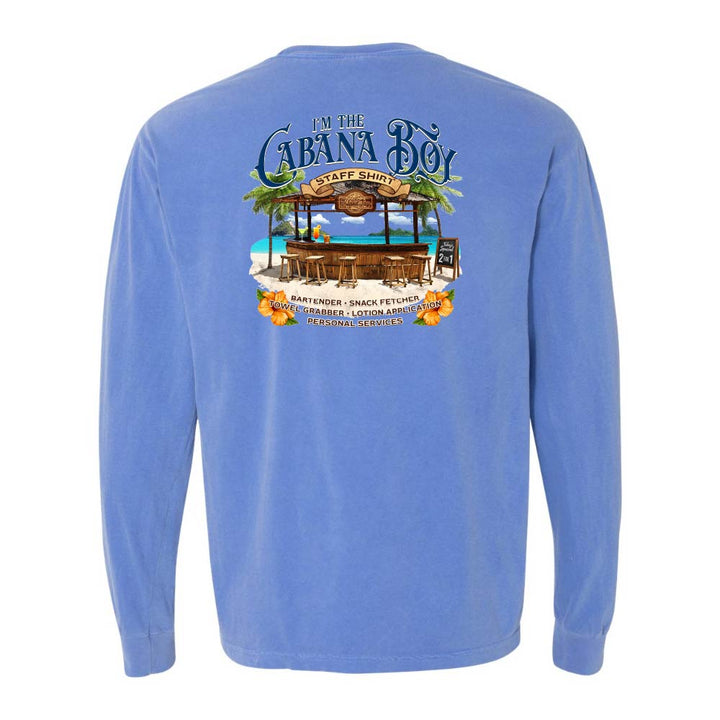 Blue Longsleeve T-Shirt with beach bar graphic and text reading "I'm The Cabana Boy - Bartender - Snack Fetcher - Towel Grabber - Lotion Application - Personal Services".