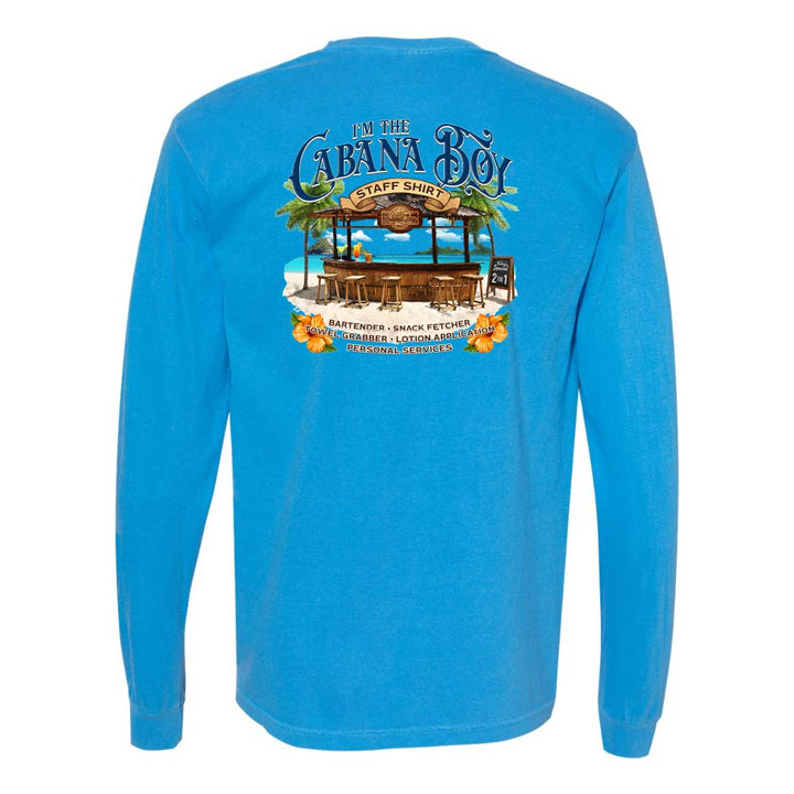 Blue Longsleeve T-Shirt with beach bar graphic and text reading "I'm The Cabana Boy - Bartender - Snack Fetcher - Towel Grabber - Lotion Application - Personal Services".