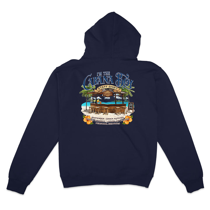 I'm the Cabana Boy Staff hoodie
