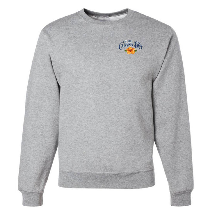 I'm The Cabana Boy STAFF Sweatshirt