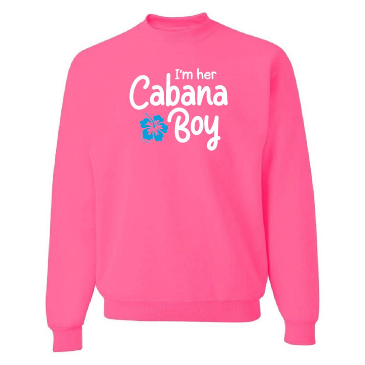 Pink sweatshirt with 'I'm her Cabana Boy' text and a flower design on a white background
