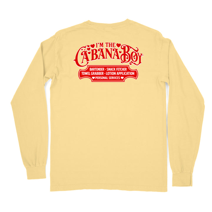 I'm The Cabana Boy Valentine's Day Edition Long Sleeve Shirt