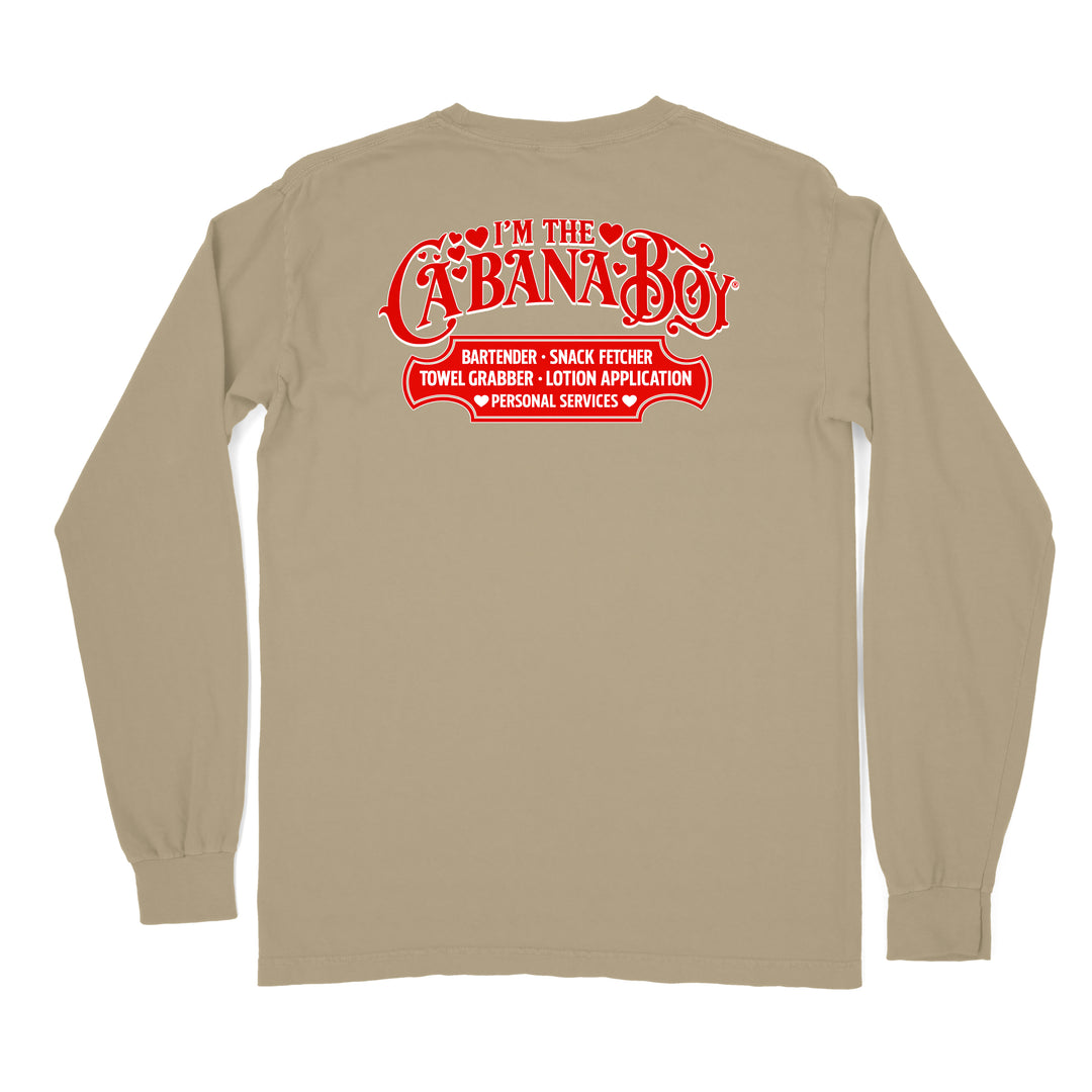 I'm The Cabana Boy Valentine's Day Edition Long Sleeve Shirt