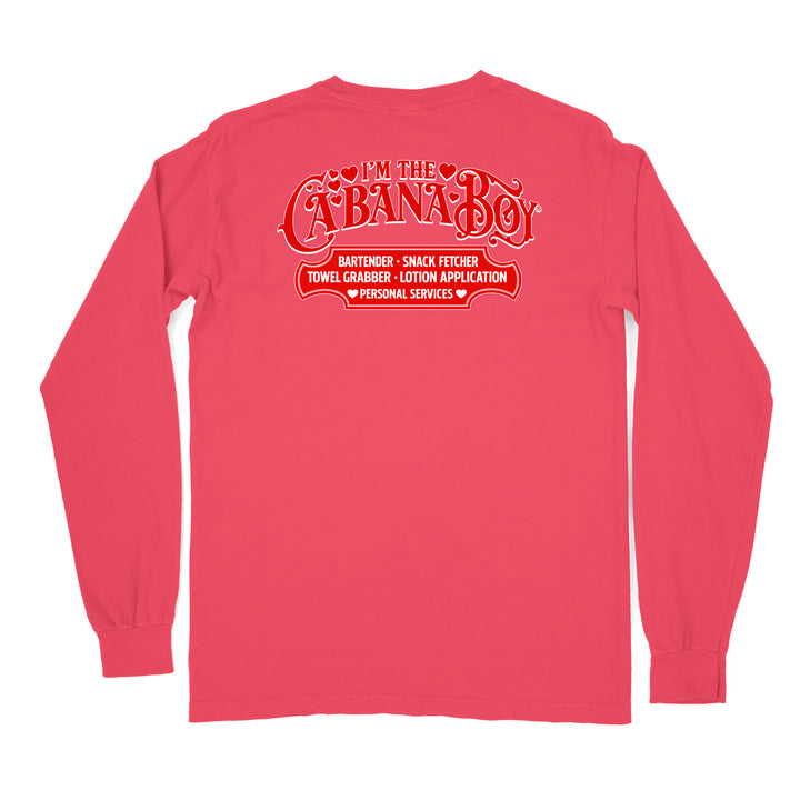 I'm The Cabana Boy Valentine's Day Edition Long Sleeve Shirt