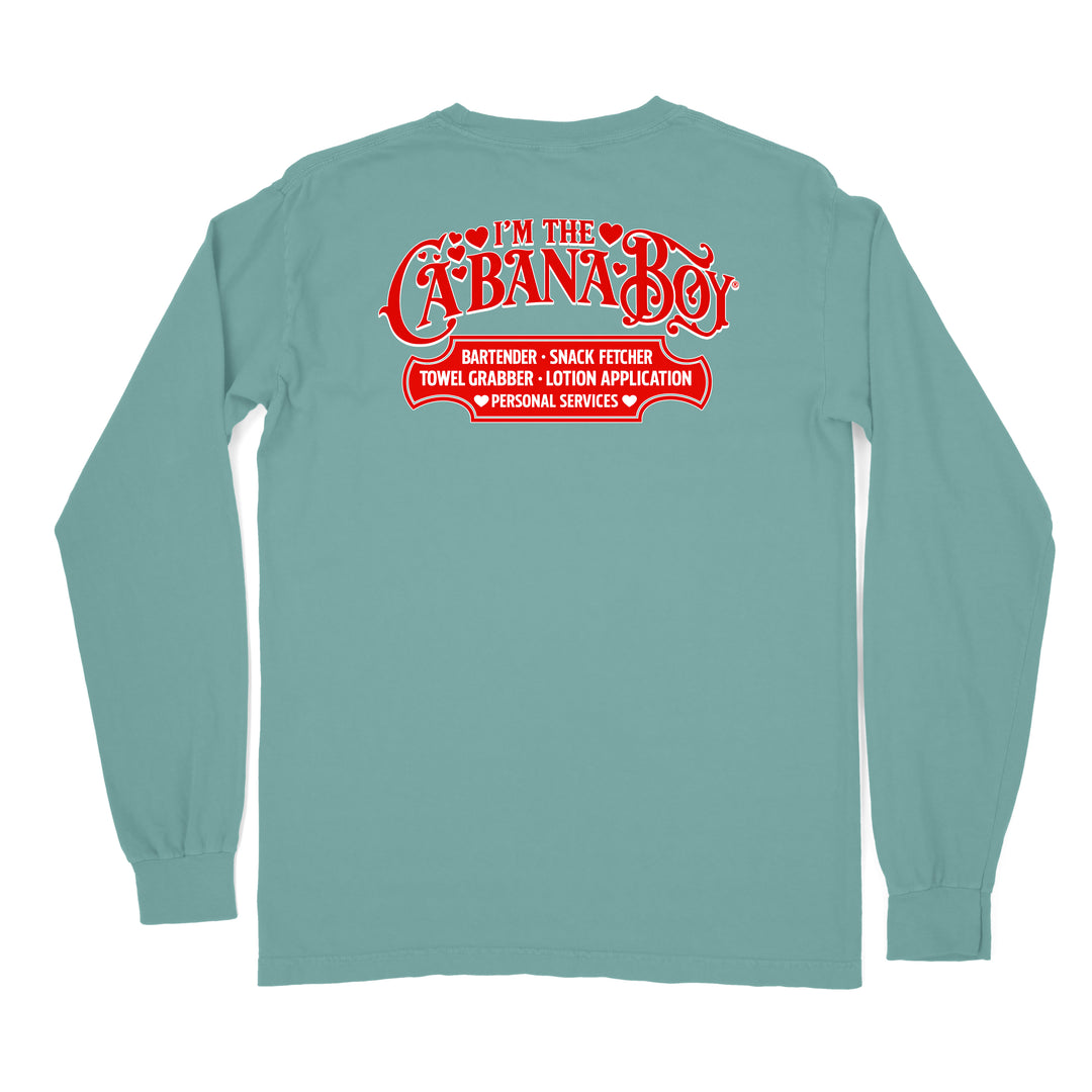 I'm The Cabana Boy Valentine's Day Edition Long Sleeve Shirt