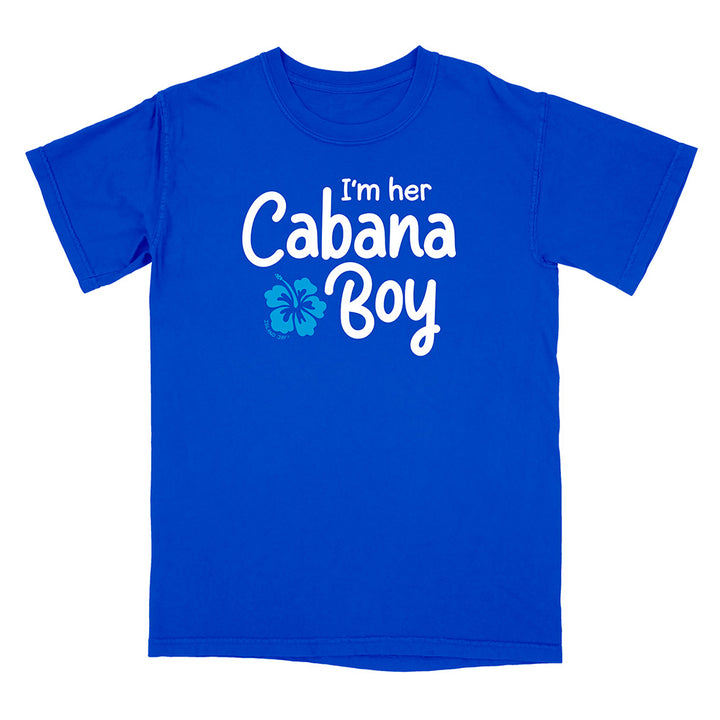'I'm Her Cabana Boy' T-Shirt