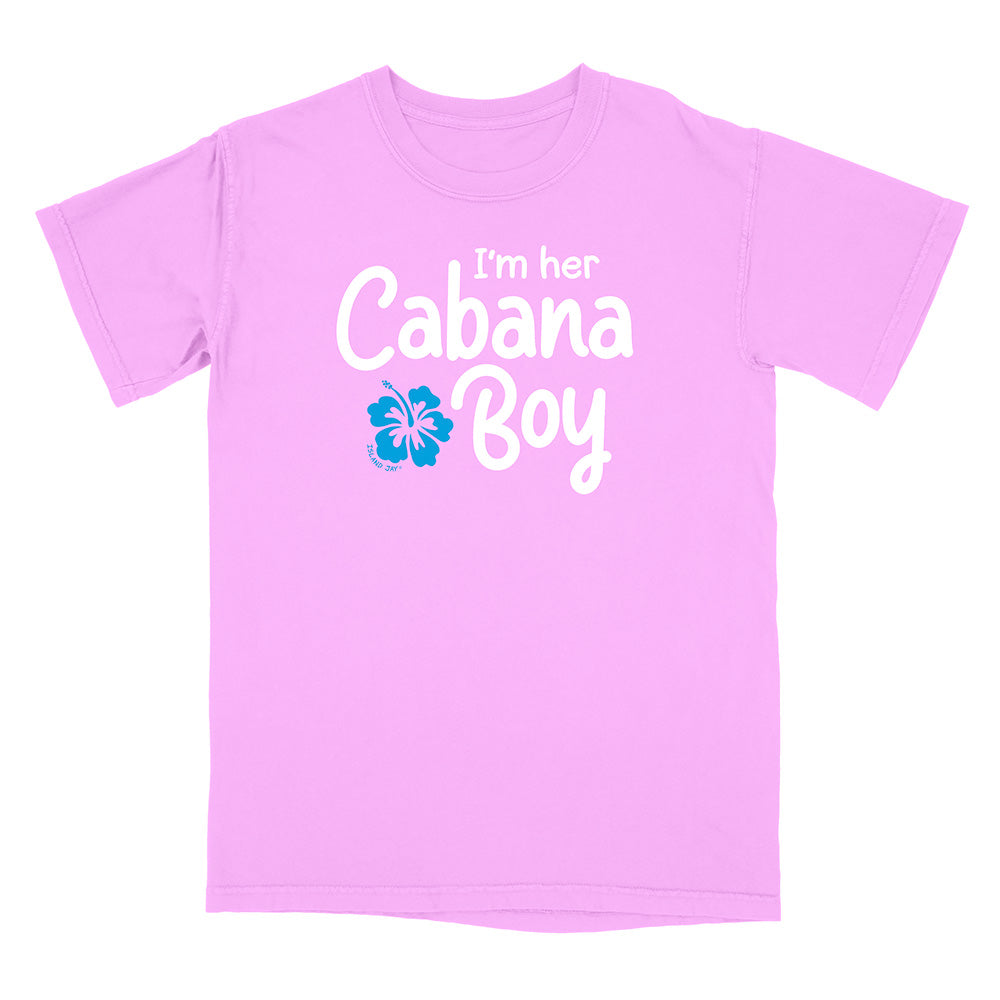 'I'm Her Cabana Boy' T-Shirt