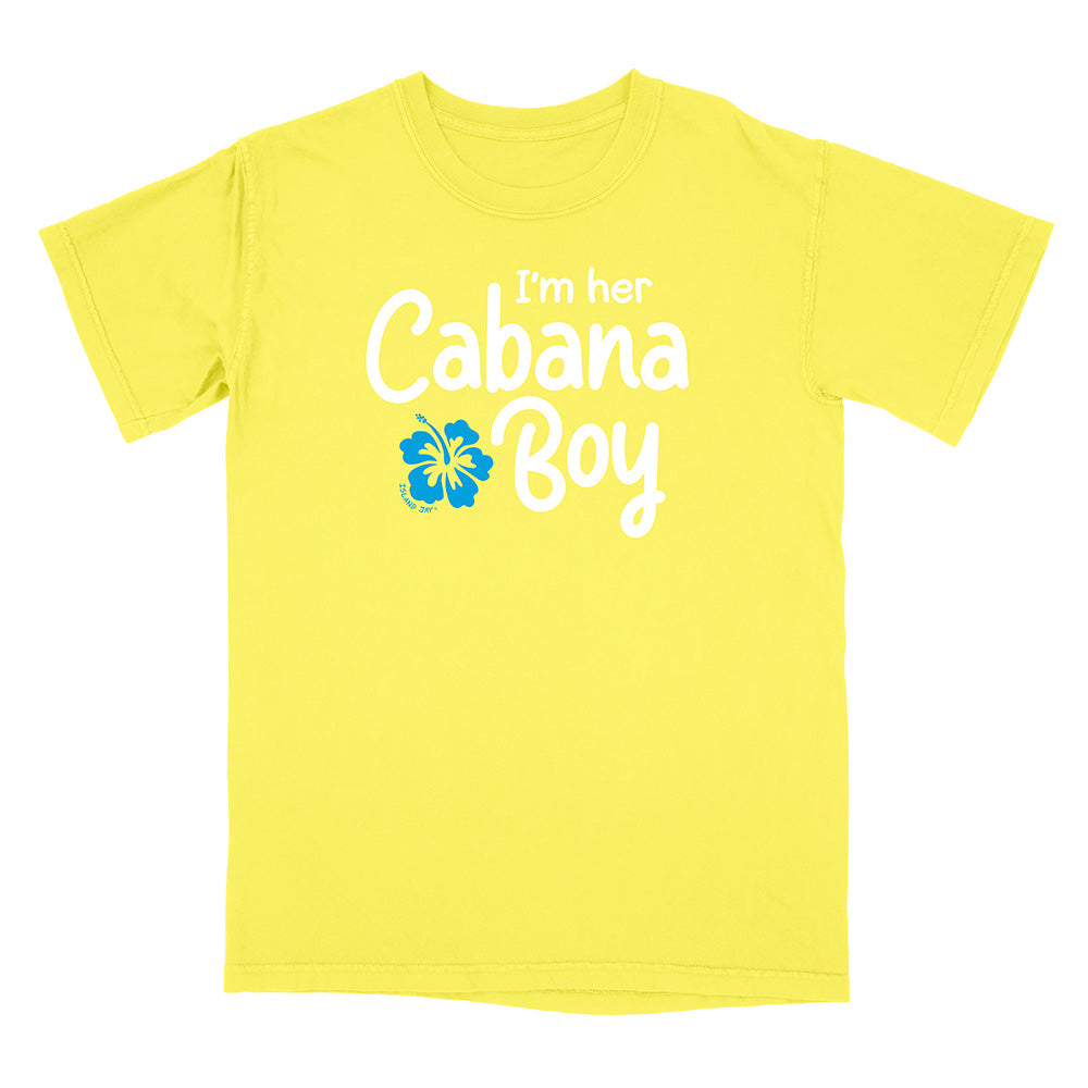 'I'm Her Cabana Boy' T-Shirt