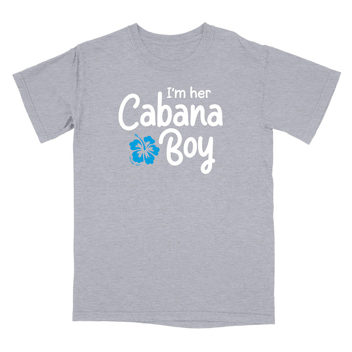 'I'm Her Cabana Boy' T-Shirt