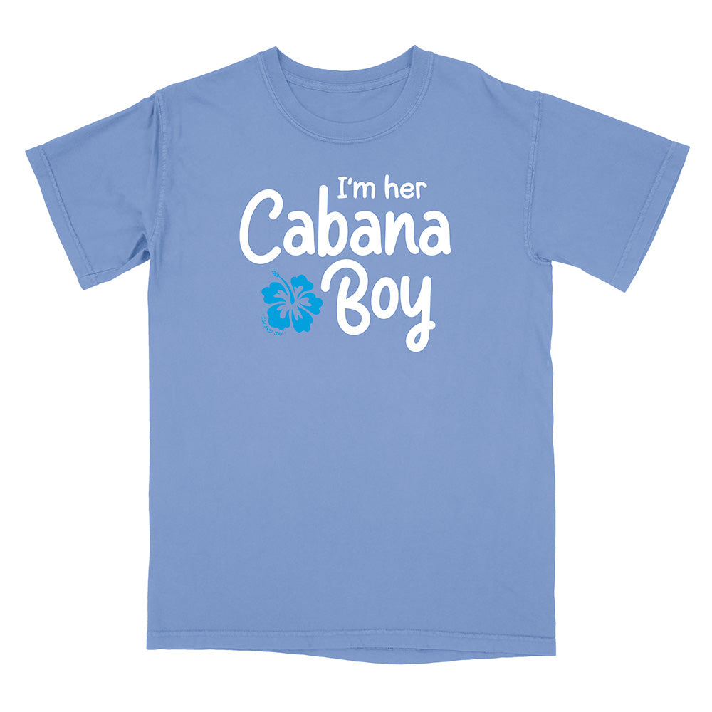 'I'm Her Cabana Boy' T-Shirt