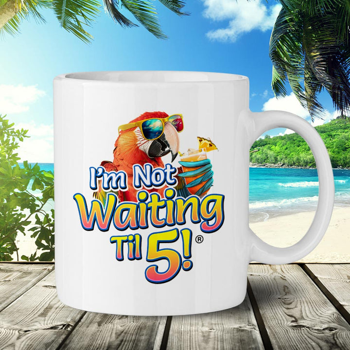 I'm Not Waiting Til 5 Beach Bar 11oz Ceramic Mug