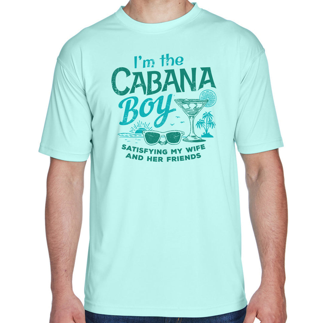 I'm The Cabana Boy - Satisfying My Wife & Her Friends UV Performance Shirt Seafrost Green