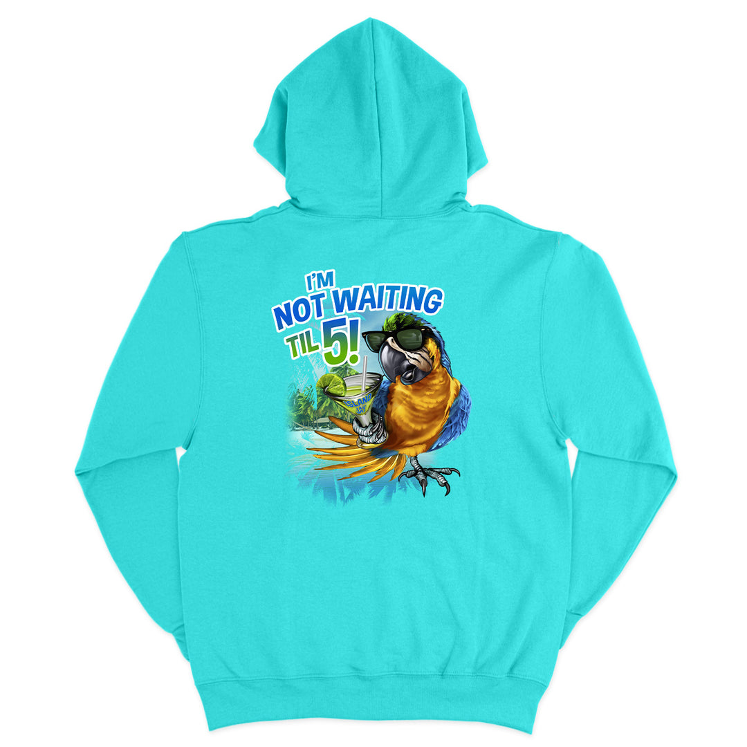 I'm Not Waiting Til 5 Parrot Soft Style Pullover Hoodie. Scuba blue color complements a tropical parrot wearing sunglasses and holding a drink